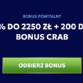 200 FS z bonusem 100% do 2 250 zł z bonus crabem