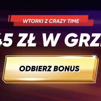 45 zł bonus z wtorkowa grą w Crazy Time z QuickWin