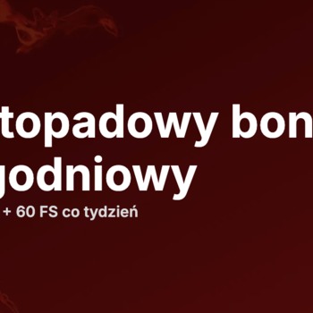 Bonus 120% od depozytu i do 60 DS w listopadzie