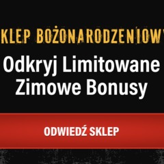 Bożonarodzeniowy sklep z limitowanymi bonusami