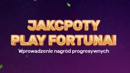 Losowania progresywnych jackpotów w Play Fortuna