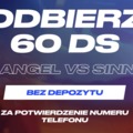 Potwierdź swój num telefonu i odbierz 60FS bez depozytu