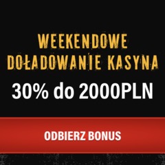 Skorzystaj z bonusa weekendowego 30% do 2 000 zł Skorzystaj z bonusa weekendowego 30% do 2 000 zł