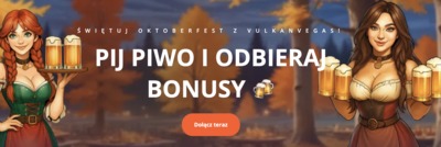 VulkanVegas z promocjami na Oktoberfest