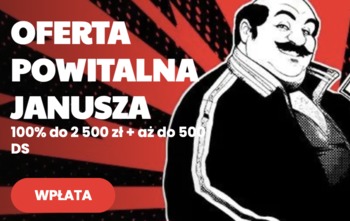 Weź bonus od Janusza i zacznij z przytupem Weź bonus od Janusza i zacznij z przytupem