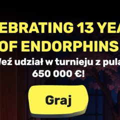 Wygraj część z puli 650 000€ w 13 urodziny  Endorphine